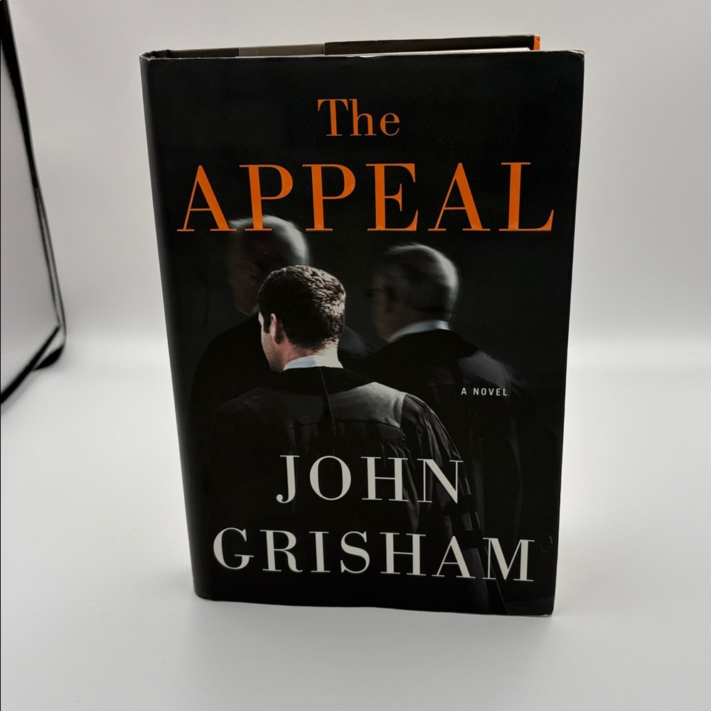 The Appeal by John Grisham Hardcover
